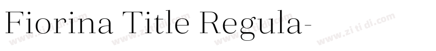 Fiorina Title Regula字体转换